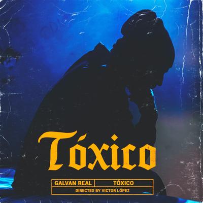 Tóxico's cover