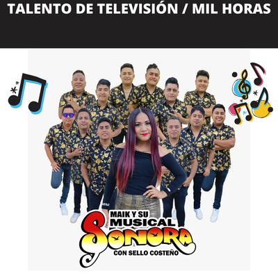 Talento de Televisión / Mil Horas's cover