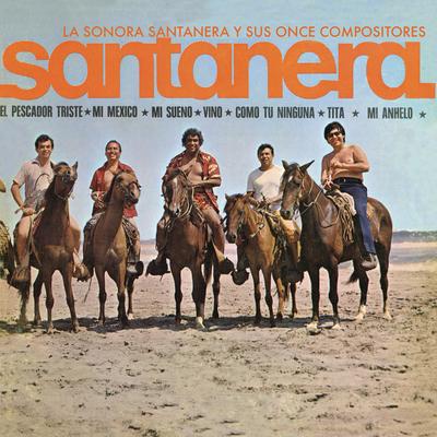 La Sonora Santanera Y Sus Once Compositores's cover