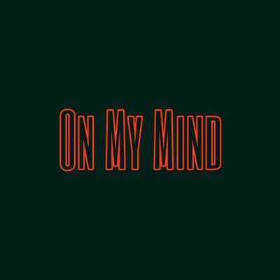 On My Mind's cover