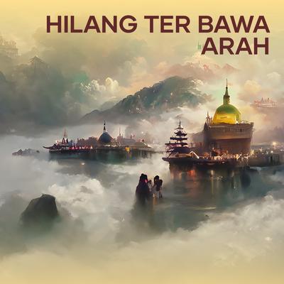 Hilang Ter Bawa Arah (Acoustic)'s cover
