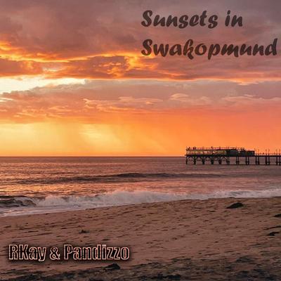 Sunsets in Swakopmund By RKAY, Pandizzo's cover