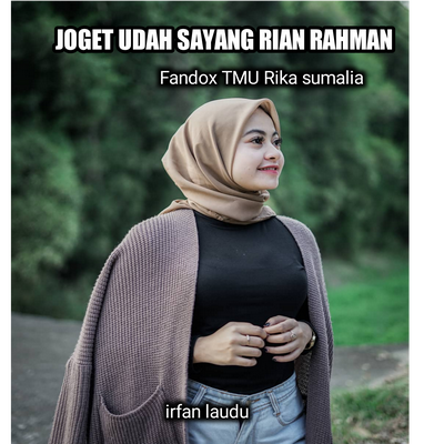 Joget Udah Sayang (Remix) By Rika sumalia, Fandox TMU's cover