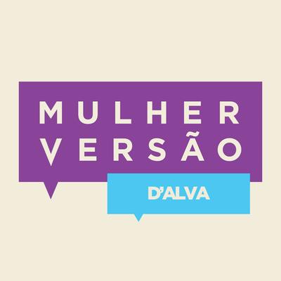 Mulher Versão (d'alva)'s cover