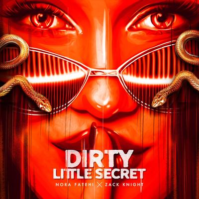 Dirty Little Secret By Zack Knight, Nora Fatehi's cover