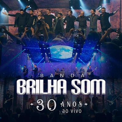 Medley: Mil Vidas / Na Hora do Sim / Mania de Baile (Ao Vivo) By Brilha Som's cover