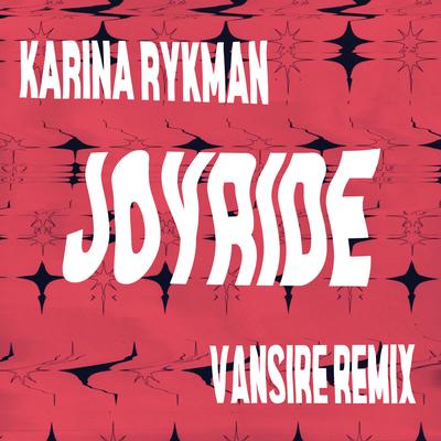 Joyride (Vansire Remix)'s cover