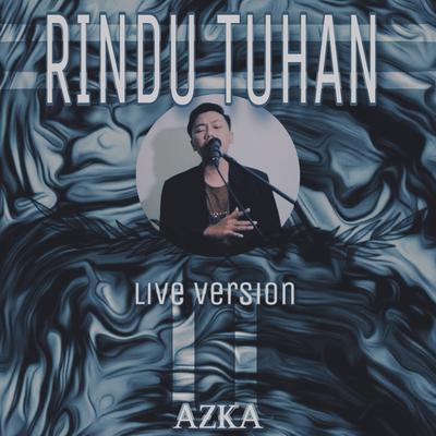 Rindu Tuhan (Live Version)'s cover