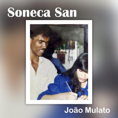 João Mulato By Soneca San's cover