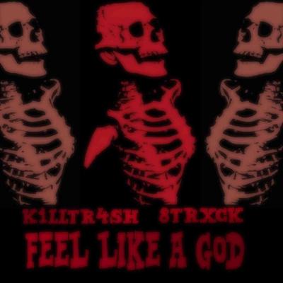 God By k1lltr4sh, 8trxck's cover