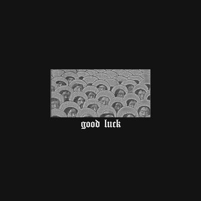 4 Ever By Good luck's cover