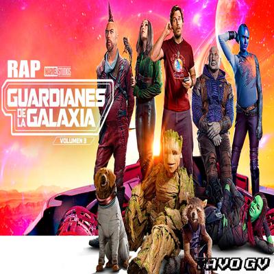 Rap De Guardianes De La Galaxia 3's cover