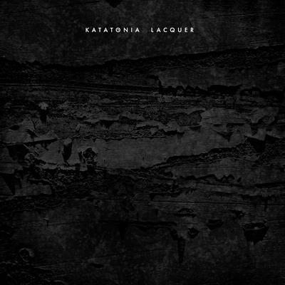 Lacquer By Katatonia's cover