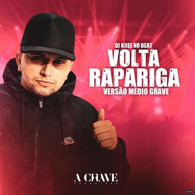 Volta Rapariga (feat. Vitinho Imperador) (feat. Vitinho Imperador) (Versão Médio Grave) By DJ Kiiel no Beat, Vitinho Imperador's cover