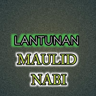 Lantunan Maulid Nabi's cover