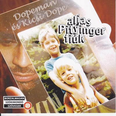 Alias Pityinger fiuk's cover