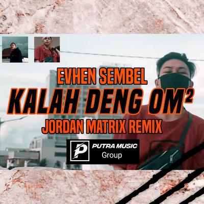 Kalah Deng Om-Om (Remix)'s cover