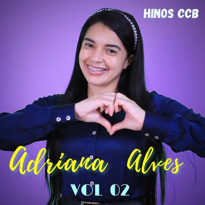 Adriana Alves e Amigos, Vol. 02's cover