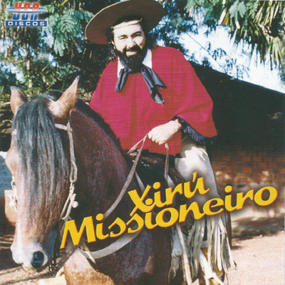 Tirando a Teima By Velho Milongueiro, Xirú Missioneiro's cover