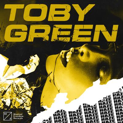 Haze By Toby Green's cover