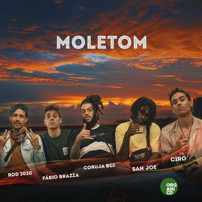 Moletom By Coruja Bc1, Orgânico, SóCIRO, Léo Casa 1, Fabio Brazza, Rod 3030, San Joe's cover