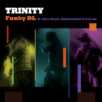 Trinity (Instrumental) By Funky DL, Cise Starr, Substantial, Lei-an's cover