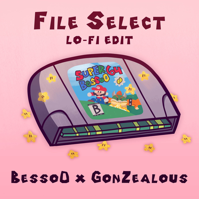 File Select (From "Super Mario 64") [Lo-fi Edit] By Besso0, GonZealous's cover