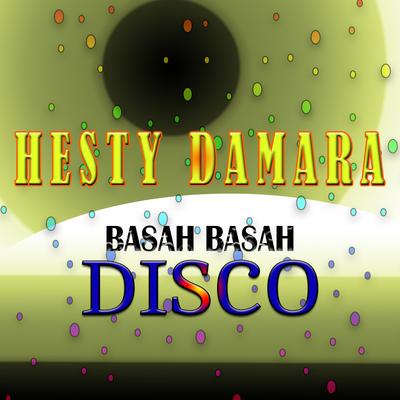 Basah Basah Disco's cover