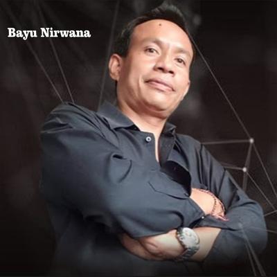 Bayu Nirwana's cover