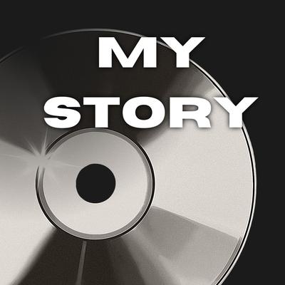 My Story By Cave beatz's cover