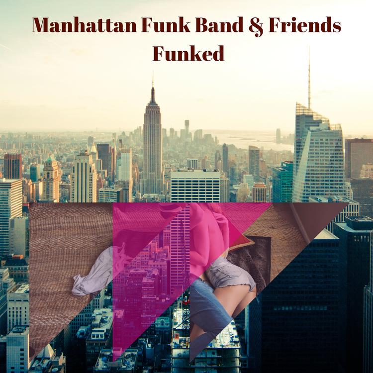 Manhattan Funk Band & Friends's avatar image