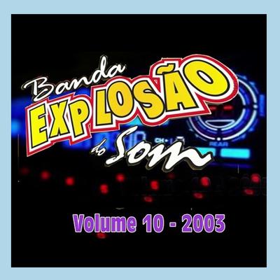 Louco por suzana - BANDA EXPLOSÃO DO SOM By Banda Explosão Do Som's cover