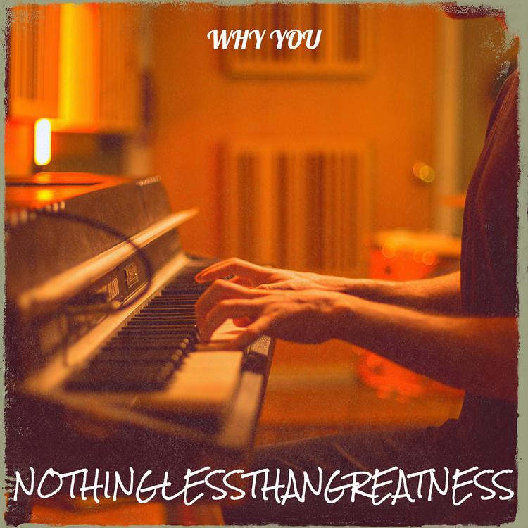 NOTHINGLESSTHANGREATNESS's avatar image