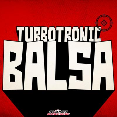 Balsa By Turbotronic's cover