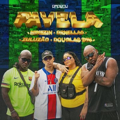 Favela By Rap Box, Léo Casa 1, Douglas Din, Mikezin, Ornellas, Zuluzão's cover