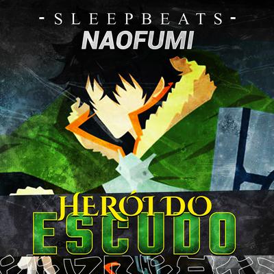 Herói do Escudo: Naofumi (Tate no Yuusha)'s cover