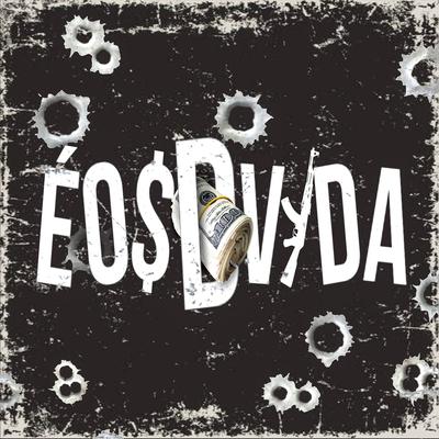 É os D Vida By DJ Jzs, DJ Martini, DJ JHOW BEATS's cover