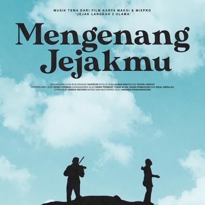 Mengenang Jejakmu's cover