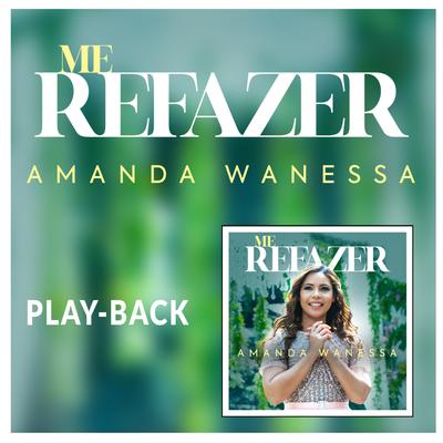 Me Refazer (Playback)'s cover