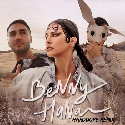 Benny Hana (Harddope Remix) By Antonia, Guilty Pleasure, Harddope, Pitt Leffer's cover