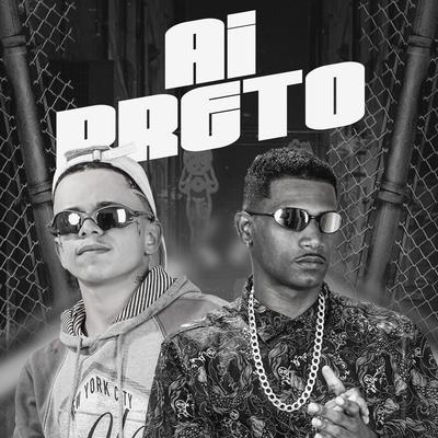 Ai Preto By Luanzinho do Recife, Barca Na Batida, Oliver No Beat's cover