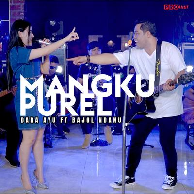 Mangku Purel By Dara Ayu, Bajol Ndanu's cover