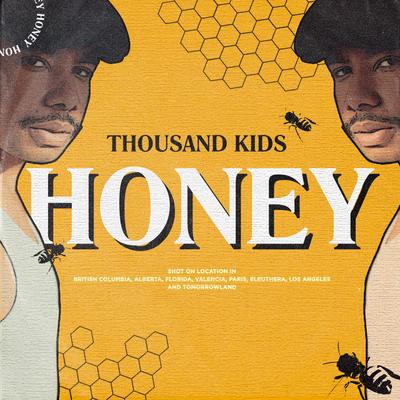 Honey By Thousand Kids's cover