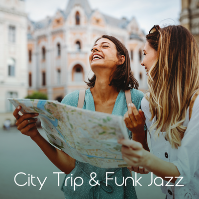 City Trip & Funk Jazz's cover