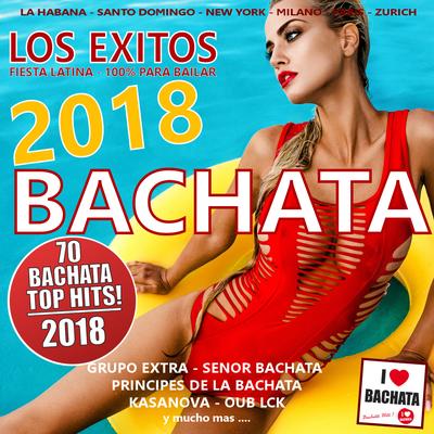 BACHATA 2018 - LOS EXITOS's cover