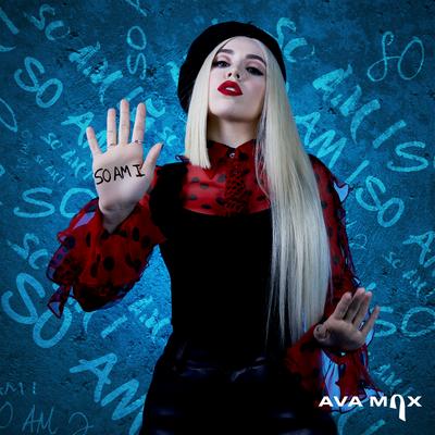 So Am I By Ava Max's cover