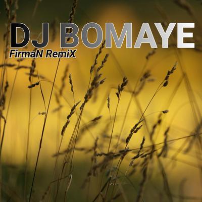 Dj Bomaye (REMIX)'s cover