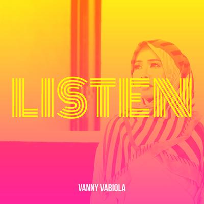 Listen By Vanny Vabiola's cover