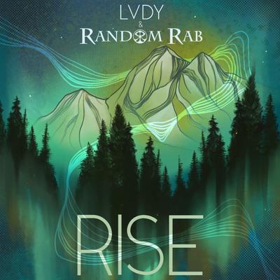 Rise By LVDY, Random Rab's cover