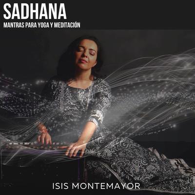 Anandoham (Mantra para la Felicidad) By Isis Montemayor's cover